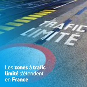 Les zones à trafic limité s'étendent en France