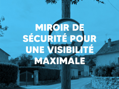 Sécurité sur la route : pourquoi les miroirs de sécurité sont indispensables